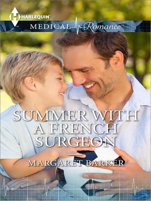 Title details for Summer with a French Surgeon by Margaret Barker - Available